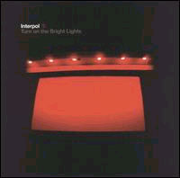 interpol_turnonthebrightlig