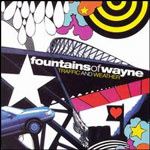 fountainsofwayne_traffic_150