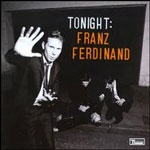 franzferdinand_tonight_150